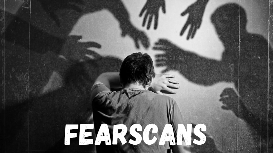 fearscans